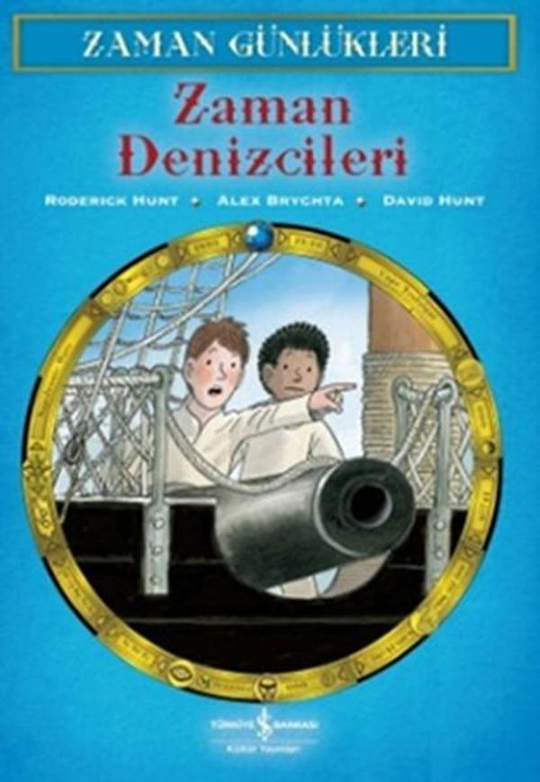 Zaman Günlükleri 10 - Zaman Denizcileri - İş Bankası Kültür Yayınları - Image 1