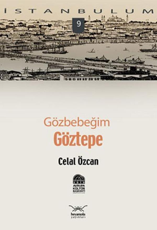 Gözbebeğim Göztepe - Heyamola Yayınları - Image 1