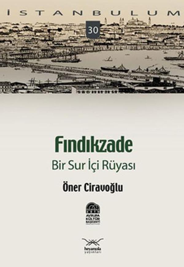Fındıkzade - Bir Sur İçi Rüyası - Heyamola Yayınları - Image 1