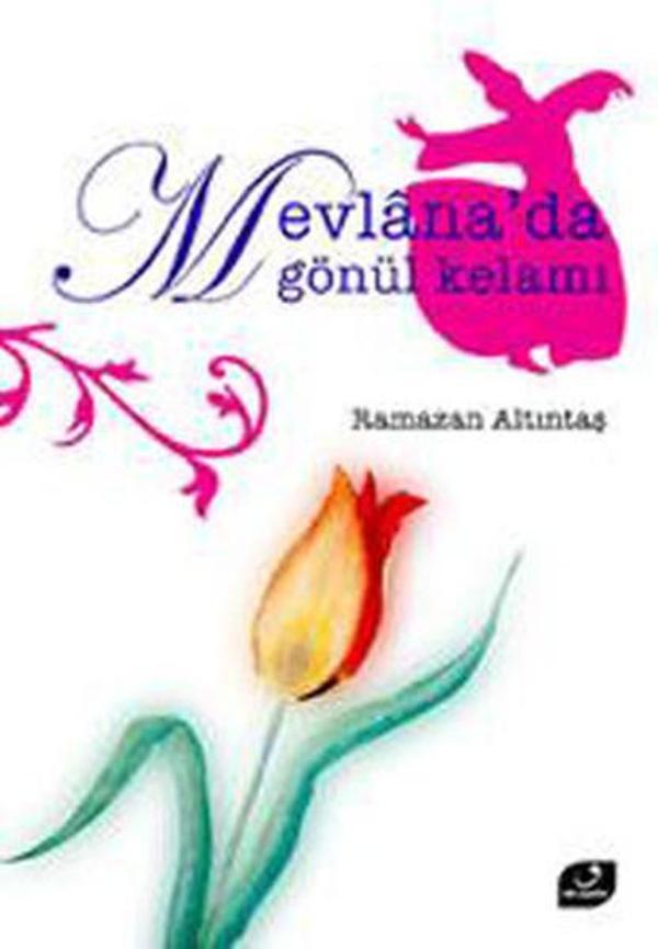 Mevlana'da Gönül Kelamı - Vefa Yayınları - Image 1