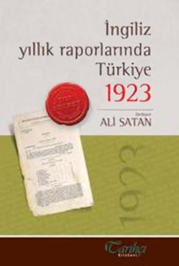 İngiliz Yıllık Raporlarında Türkiye 1923 - Tarihçi Kitabevi - Image 1