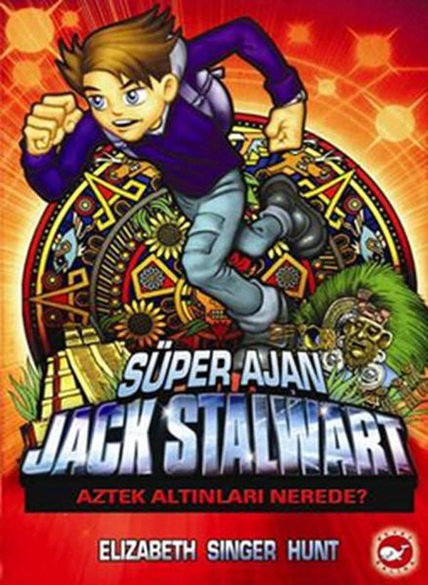 Süper Ajan Jack Stalwart (10.Kitap) - Beyaz Balina Yayınları - Image 1