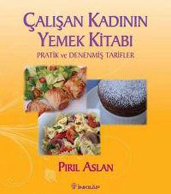 Çalışan Kadının Yemek Kitabı - İnkılap Kitabevi Yayınevi - Image 1