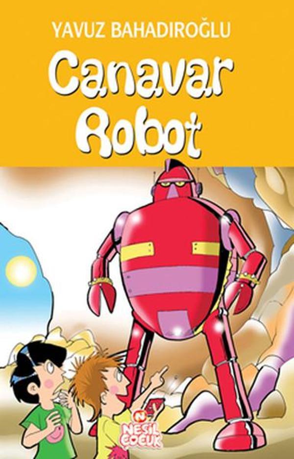 Nesil Çocuk Yayınları Canavar Robot - Nesil Çocuk Yayınları - Image 1