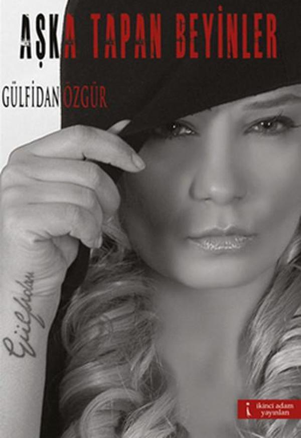 Aşka Tapan Beyinler - İkinci Adam Yayınları - Image 1
