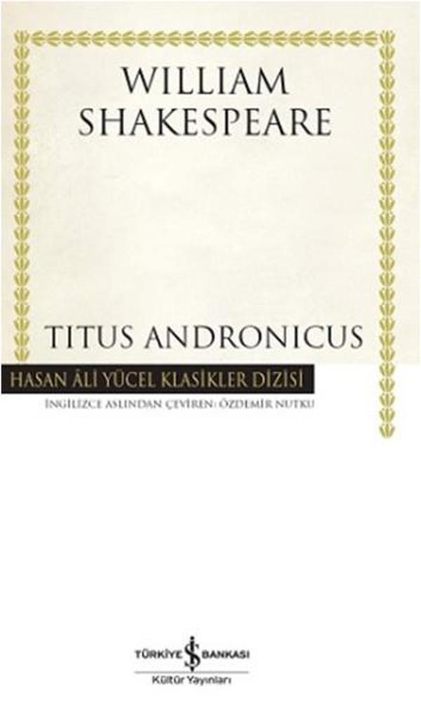 Titus Andronicus - İş Bankası Kültür Yayınları - Image 1