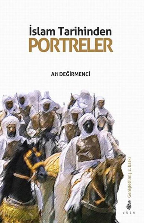 İslam Tarihinden Portreler - Ekin Yayınları - Image 1