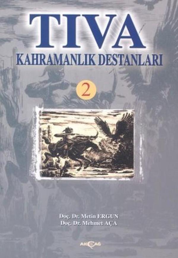 Tıva Kahramanlık Destanları 2 - Akçağ Yayınları - Image 1