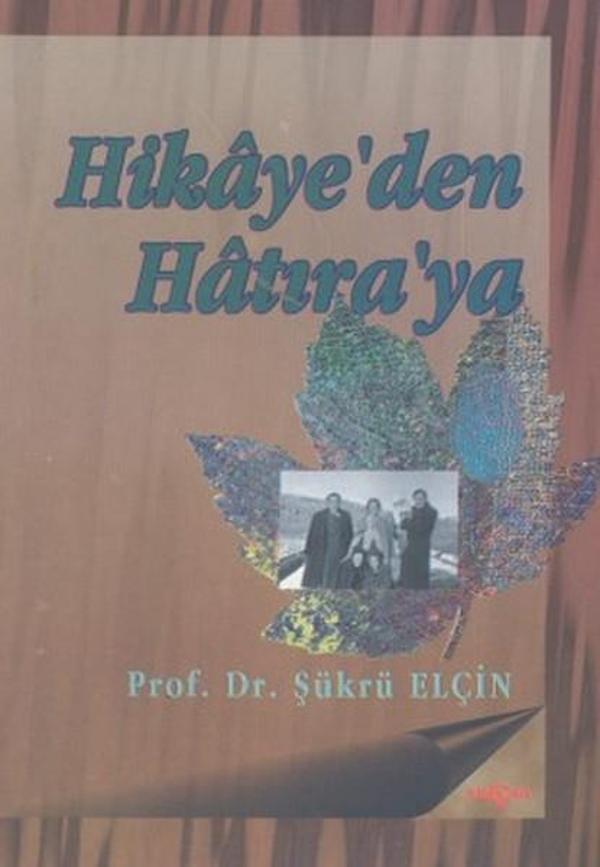 Hikaye'den Hatıra'ya - Akçağ Yayınları - Image 1
