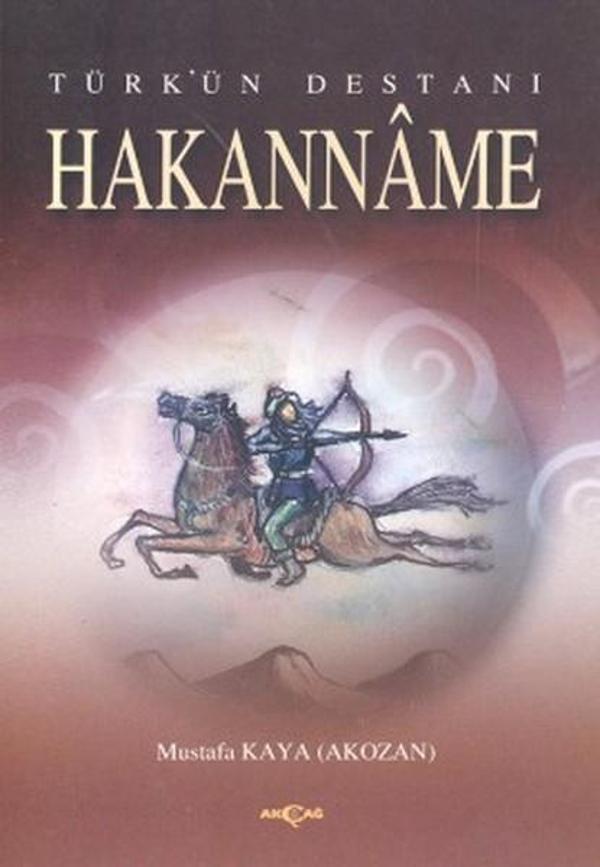Türk'ün Destanı Hakanname - Akçağ Yayınları - Image 1