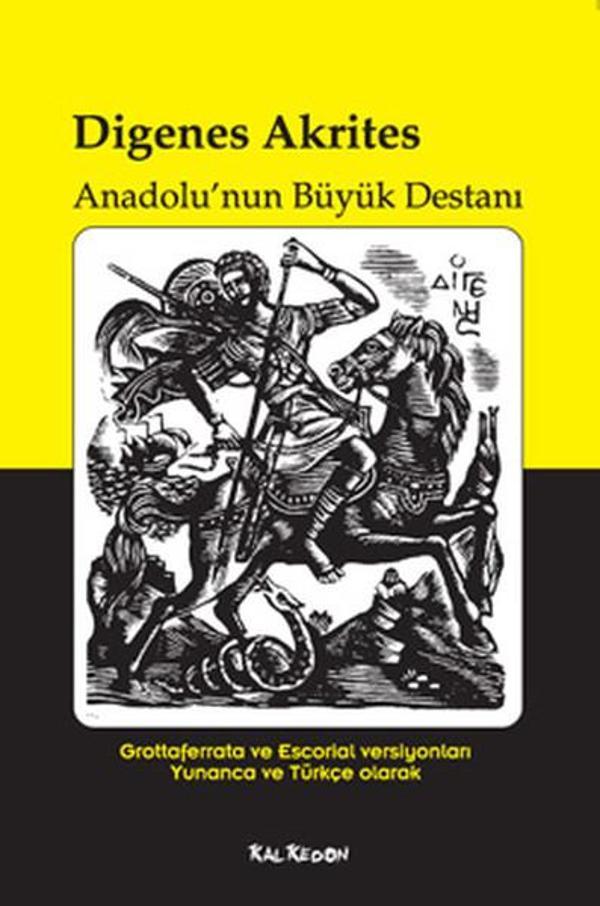 Digenes Akrites - Anadolu'nun Büyük Destanı - Kalkedon - Image 1