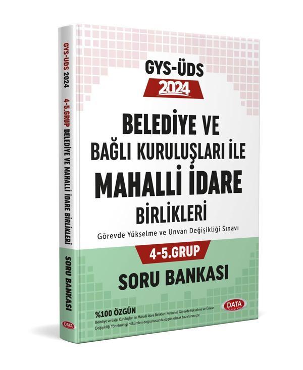 2024 Belediye ve Bağlı Kuruluşları İle Mahalli İdare Birlikleri 4-5. Grup Soru Bankası - Data Yayınları - Image 1