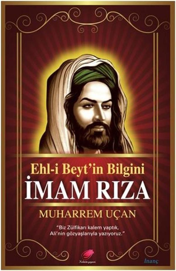 Ehl-i Beyt'in Bilgini İmam Rıza - Kalender Yayınevi - Image 1