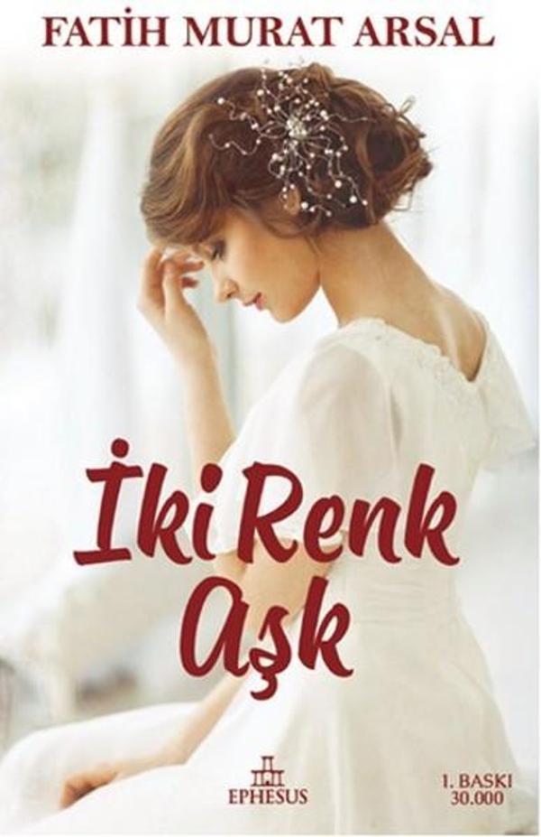 İki Renk Aşk - Ephesus Yayınları - Image 1