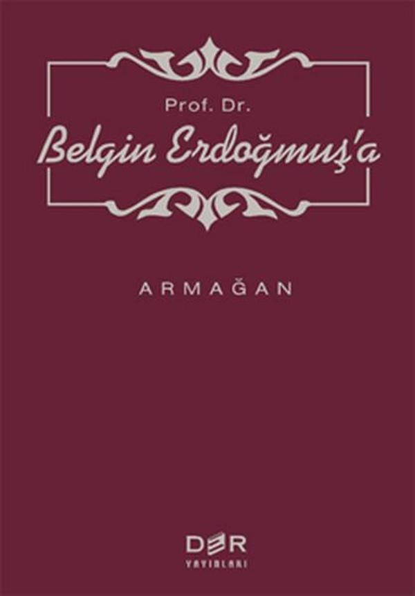 Prof. Dr. Belgin Erdoğmuş'a Armağan - Der Yayınları - Image 1
