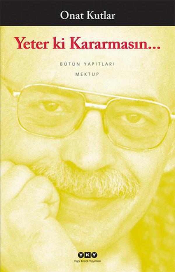 Yeter ki Kararmasın... - Yapı Kredi Yayınları - Image 1