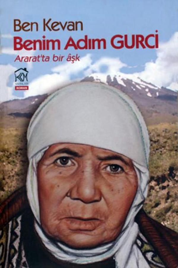 Ben Kevan Benim Adım Gurci: Ararat'ta  Bir Aşk - Kurgu Kültür - Image 1