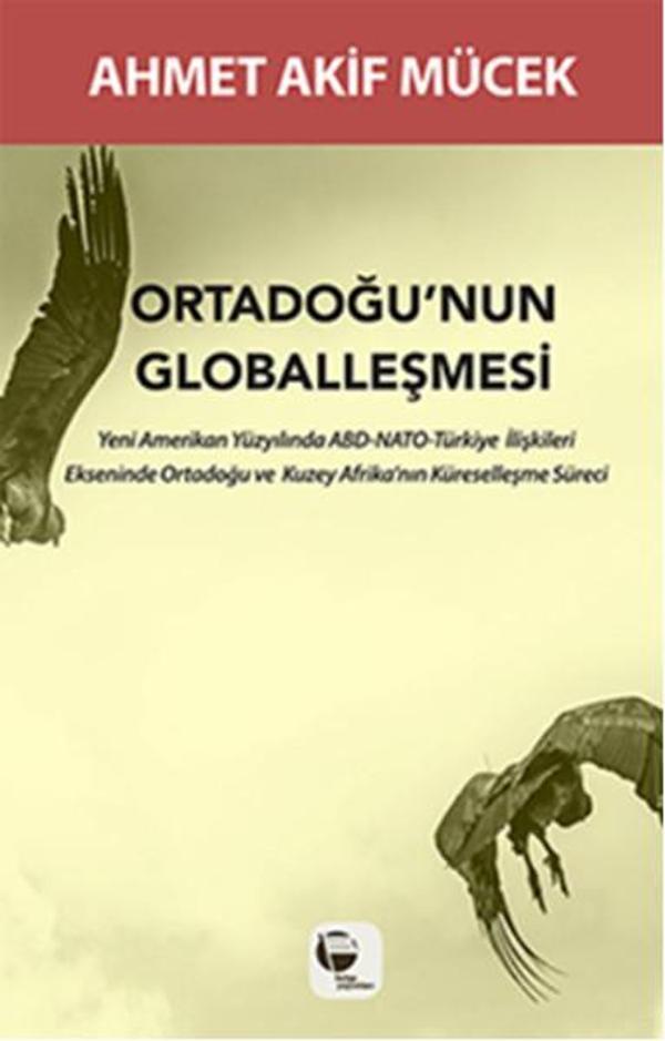 Ortadoğu'nun Globalleşmesi - Belge Yayınları - Image 1