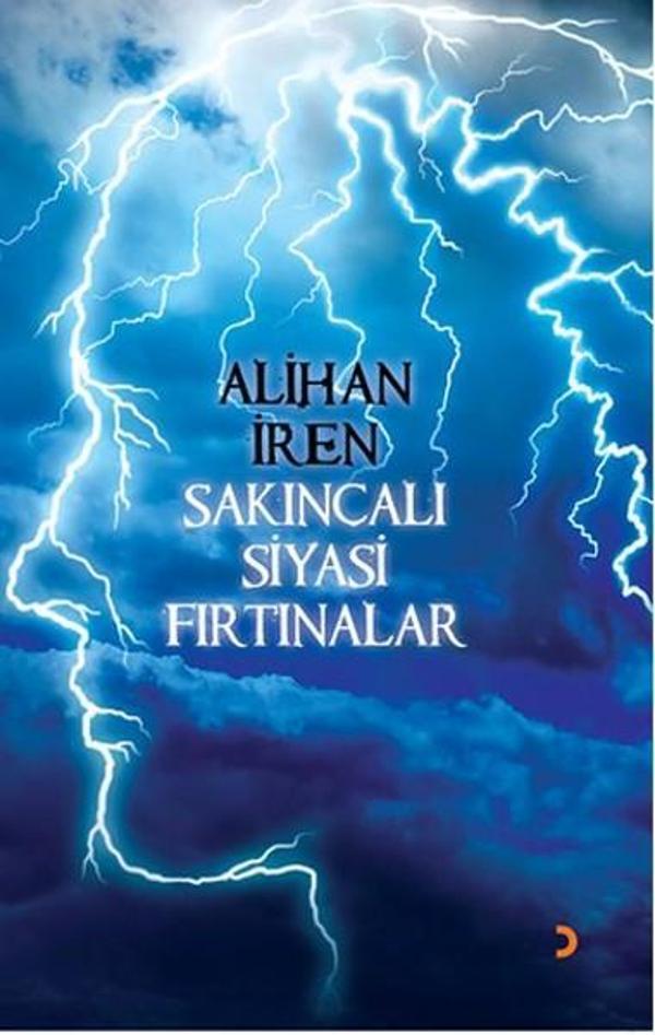 Sakıncalı Siyasi Fırtınalar - Cinius Yayınevi - Image 1
