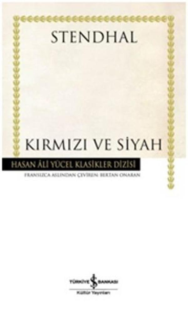 Kırmızı ve Siyah - Hasan Ali Yücel Klasikleri - İş Bankası Kültür Yayınları - Image 1