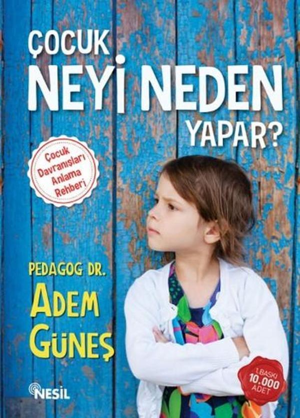 Çocuk Neyi Neden Yapar? - Nesil Yayınları - Image 1