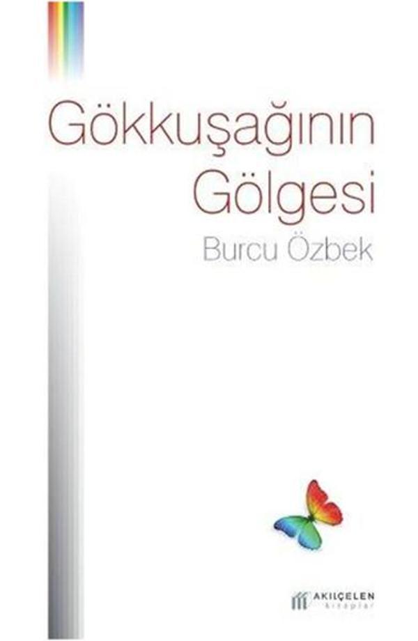 Gökkuşağının Gölgesi - Akılçelen Kitaplar - Image 1