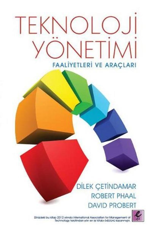 Teknoloji Yönetimi - Faaliyetleri ve Araçları - Efil Yayınevi Yayınları - Image 1
