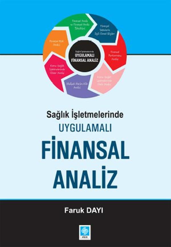 Sağlık İşletmelerinde Uygulamalı Finansal Analiz - Ekin Basım Yayın - Image 1