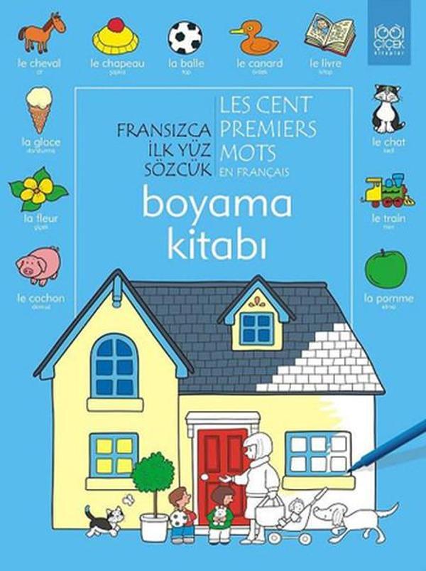 Fransızca İlk Yüz Sözcük Boyama Kitabı - 1001 Çiçek - Image 1