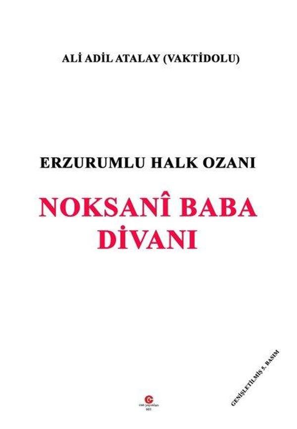 Erzurumlu Halk Ozanı Noksani Baba Divanı - Can Yayınları (Ali Adil Atalay) - Image 1