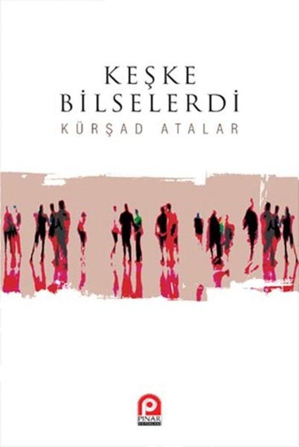 Keşke Bilselerdi - Pınar Yayıncılık - Image 1
