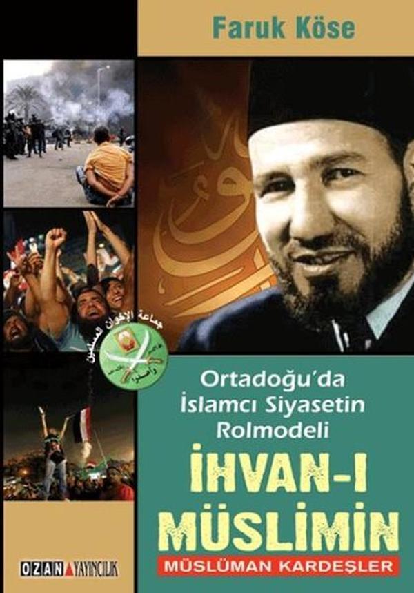 Ortadoğu'da İslamcı Siyasetin Rolmodeli: İhvan-ı Müslimin - Müslüman Kardeşler - Ozan Yayıncılık - Image 1