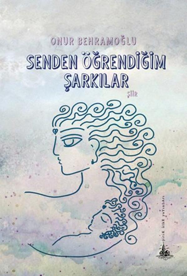 Senden Öğrendiğim Şarkılar - Yitik Ülke Yayınları - Image 1