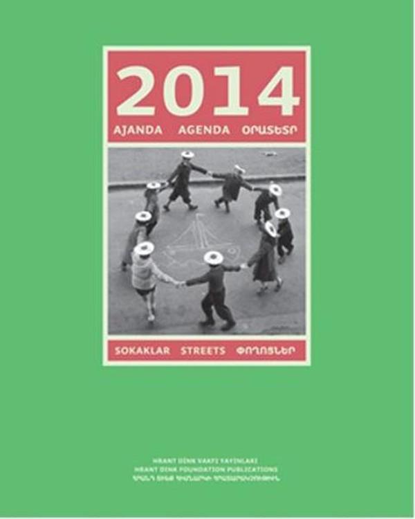 2014 Ajanda: Sokaklar - Hrant Dink Vakfı Yayınları - Image 1