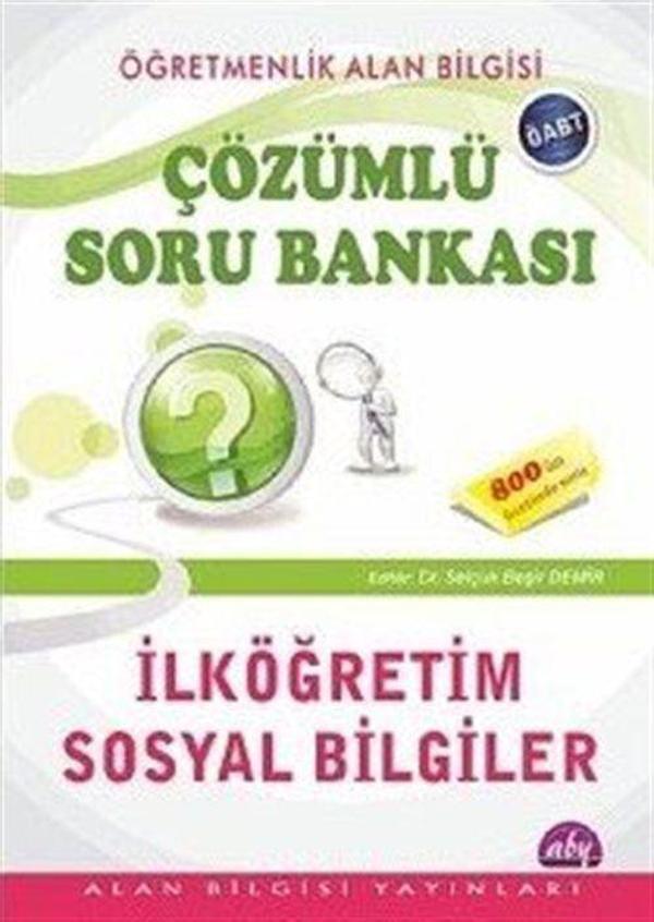ÖABT İlköğretimSosyal Bilgiler Öğretmenliği Çözümlü Soru Bankası - Alan Bilgisi Yayınları - Image 1