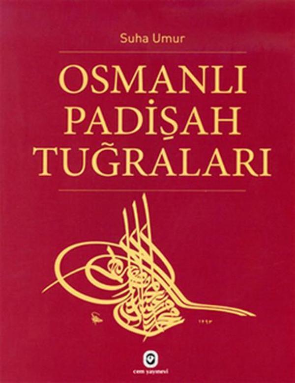 Osmanlı Padişah Tuğraları - Cem Yayınevi - Image 1