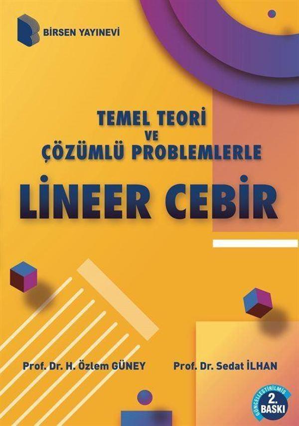 Lineer Cebir - Temel Teori ve Çözümlü Problemlerle - Birsen Yayınevi - Image 1