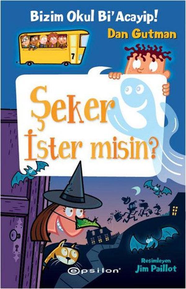 Şeker İster misin?-Bizim Okul Bi'Acayip! - Epsilon Yayınevi - Image 1