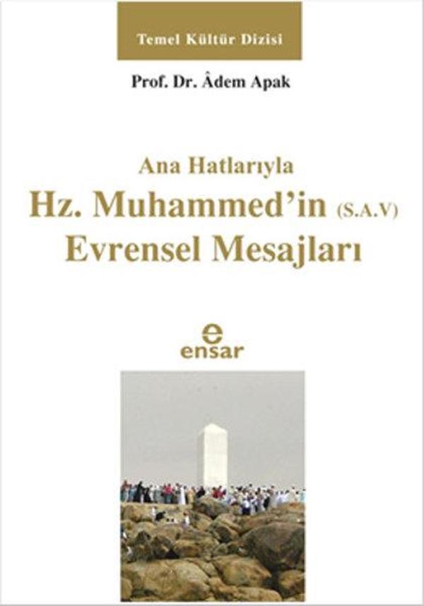 Ana Hatlarıyla Hz. Muhammed'in (S.A.V) Evrensel Mesajları - Ensar Neşriyat - Image 1