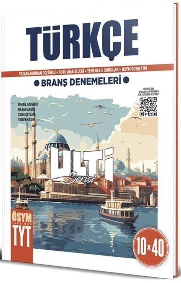 TYT Türkçe Ulti Serisi 10x40 Branş Denemeleri - BES Yayınları - Image 1