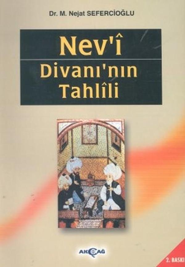 Nev'i Divanı'nın Tahlili - Akçağ Yayınları - Image 1