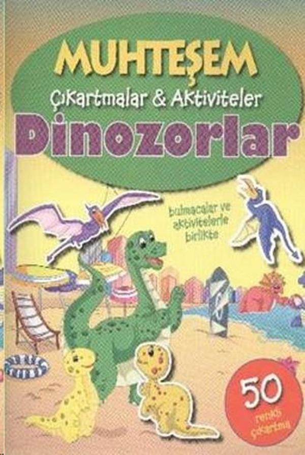 Muhteşem Çıkartmalar Aktiviteler - Dinozorlar - Parıltı Yayınları - Image 1