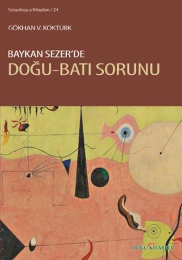 Baykan Sezer'de Doğu-Batı Sorunu - Doğu Kitabevi - Image 1