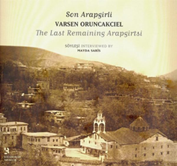 Son Arapgirli: Varsen Oruncakcıel - Birzamanlar Yayıncılık - Image 1