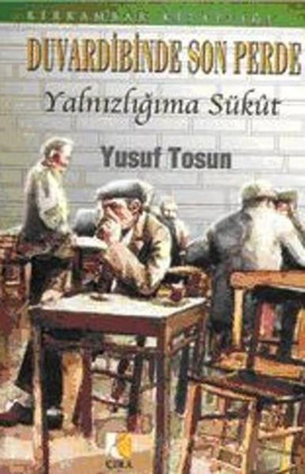 Duvardibinde Son Perde - Çıra Yayınları - Image 1