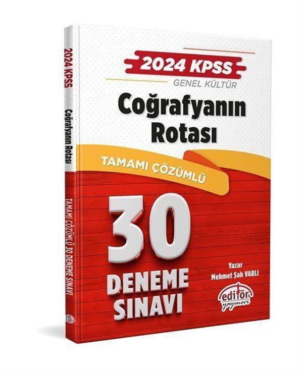2024 KPSS Coğrafyanın Rotası Tamamı Çözümlü 30 Deneme Sınavı - Editör - Image 1