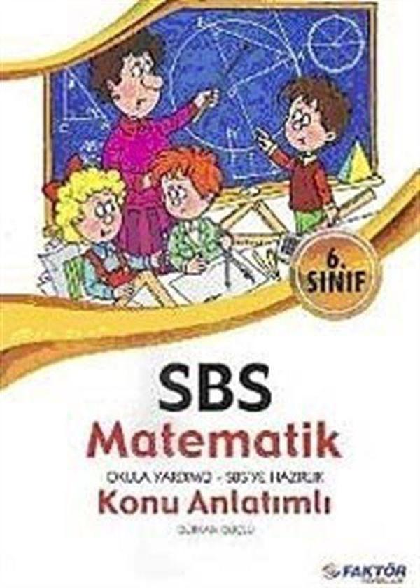 SBS 6. Sınıf Matematik Konu Anlatımlı - Faktör Yayınları - Image 1