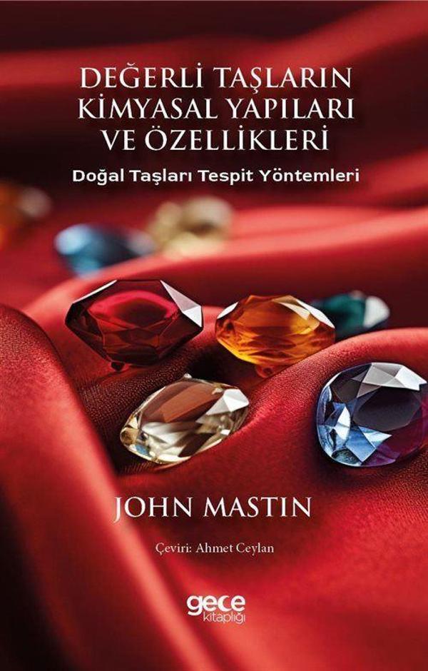 Değerli Taşların Kimyasal Yapıları ve Özellikleri - Doğal Taşları Tespit Yöntemleri - Gece Kitaplığı - Image 1