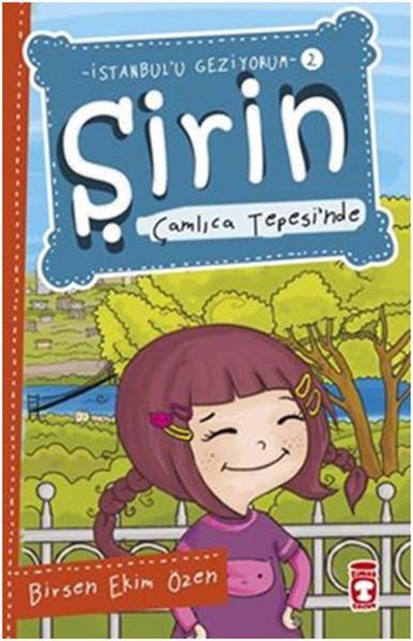 Şirin Çamlıca Tepesi'nde - Timaş Çocuk - Image 1