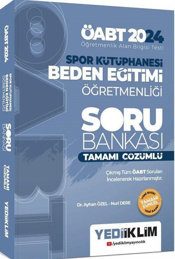 2024 ÖABT Spor Kütüphanesi Beden Eğitimi Öğretmenliği Tamamı Çözümlü Soru Bankası - Yediiklim Yayınları - Image 1